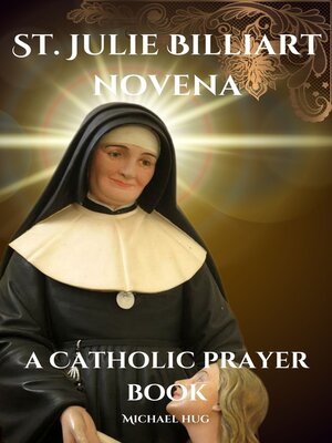 cover image of St. Julie Billiart novena a Catholic prayer book
